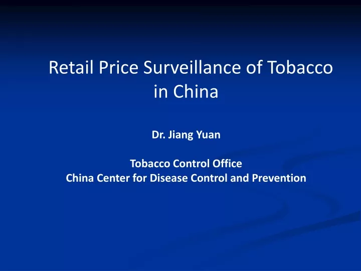 retail price surveillance of tobacco in china