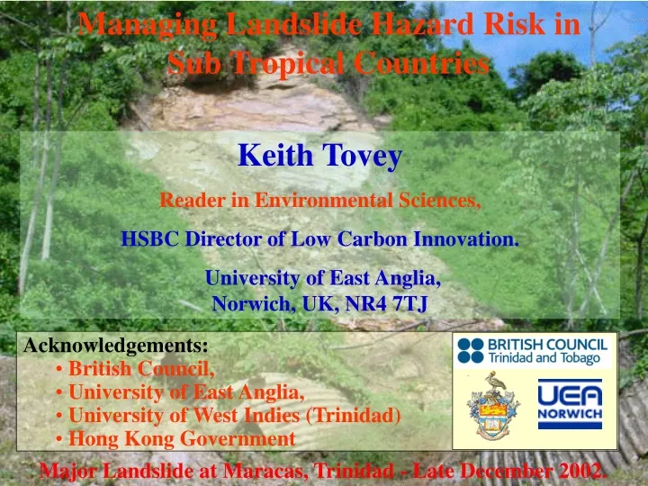 managing landslide hazard risk in sub tropical