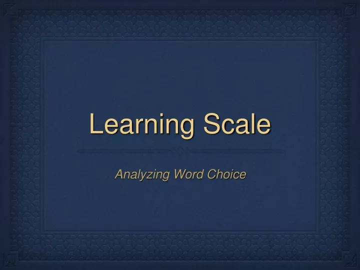 learning scale