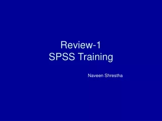Review-1 SPSS Training