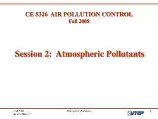 CE 5326  AIR POLLUTION CONTROL Fall 2008