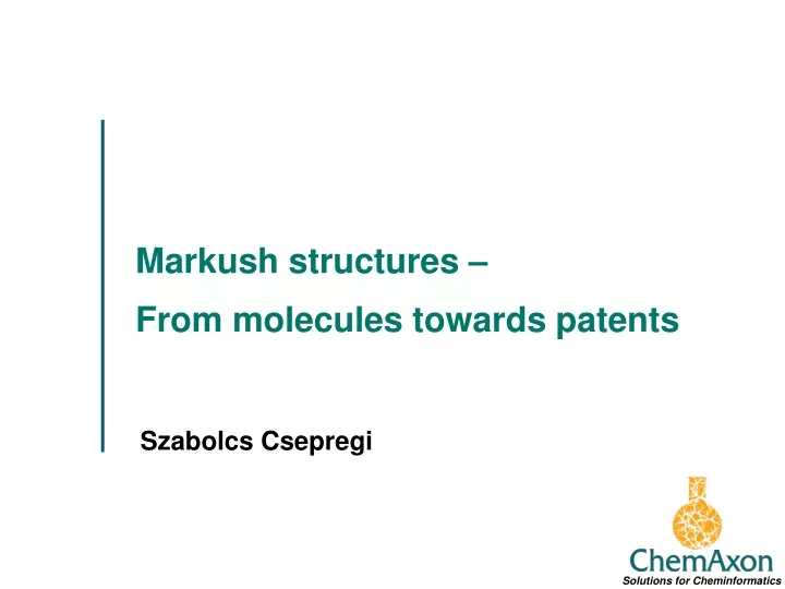 markush structures from molecules towards patents