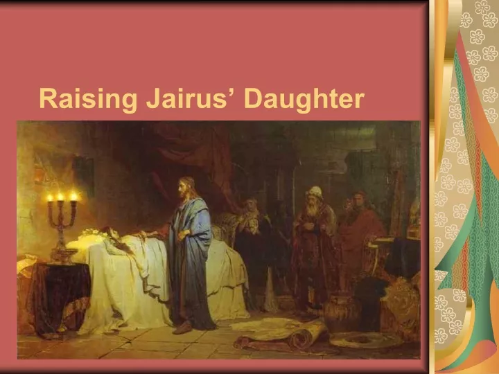 raising jairus daughter