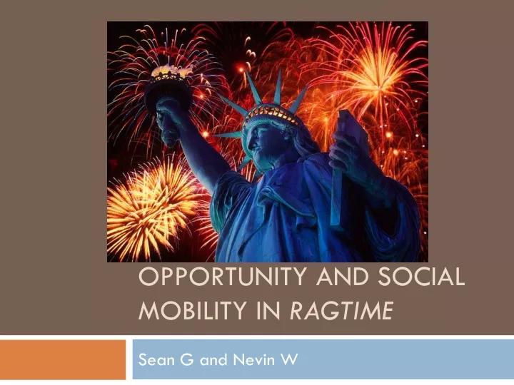 opportunity and social mobility in ragtime