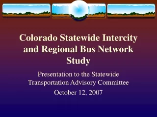 Colorado Statewide Intercity and Regional Bus Network Study