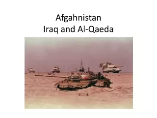 Afgahnistan Iraq and Al-Qaeda