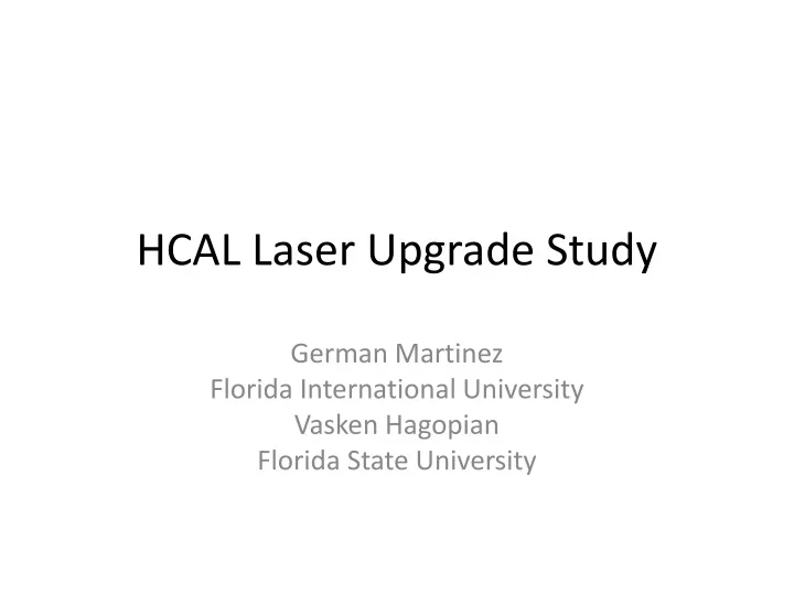 hcal laser upgrade study