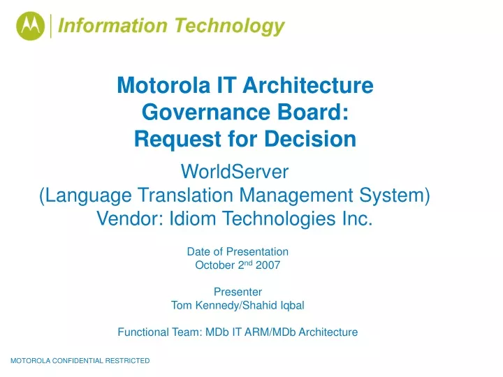 motorola it architecture governance board request for decision