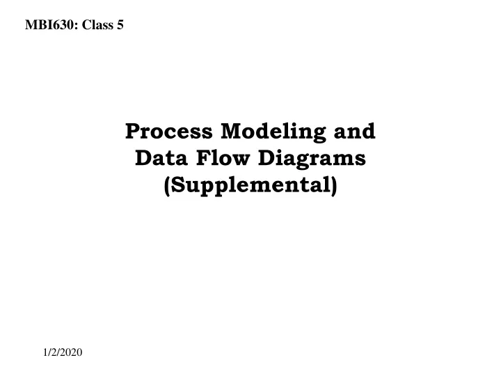 process modeling and data flow diagrams supplemental