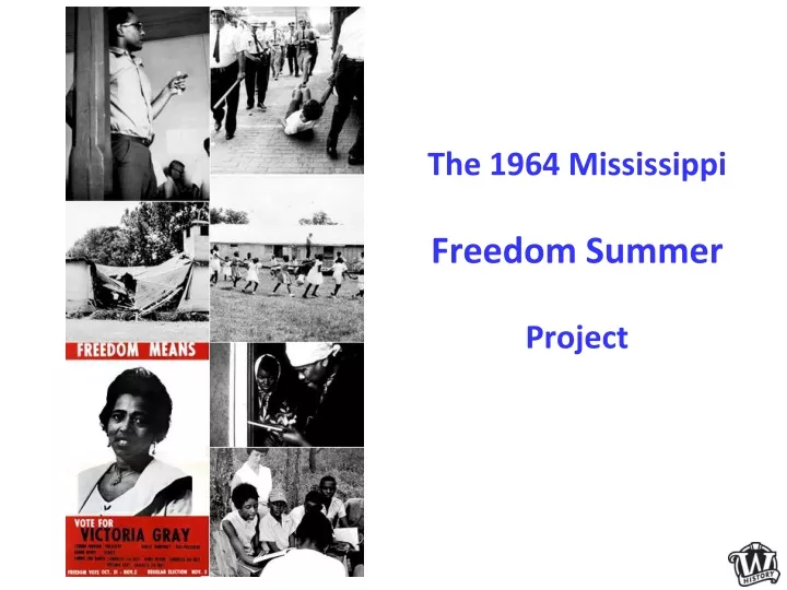 the 1964 mississippi freedom summer project