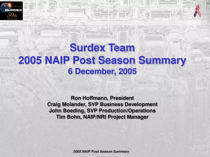 surdex team 2005 naip post season summary 6 december 2005