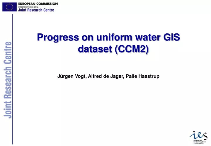 progress on uniform water gis dataset ccm2 j rgen