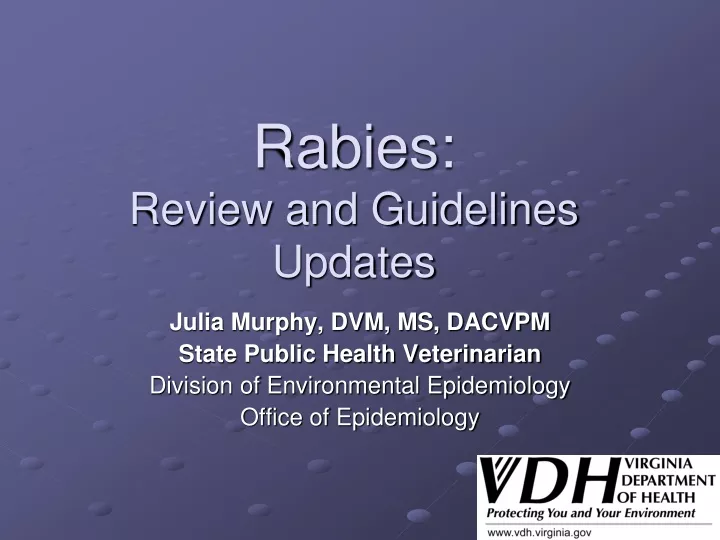 rabies review and guidelines updates