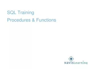 SQL Training Procedures &amp; Functions