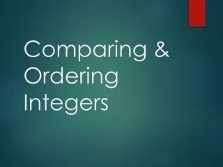 Comparing &amp; Ordering Integers