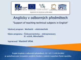 Anglicky v odborných předmětech &quot;Support of teaching technical subjects in English“