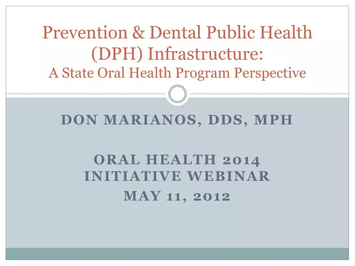 prevention dental public health dph infrastructure a state oral health program perspective