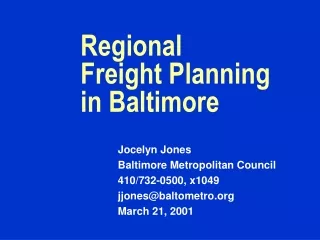 Regional  Freight Planning in Baltimore