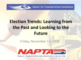 Election Trends: Learning from the Past and Looking to the Future