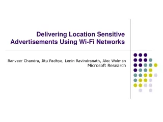 Delivering Location Sensitive Advertisements Using Wi-Fi Networks