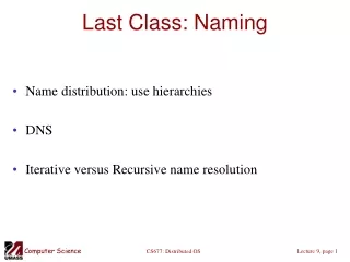Last Class: Naming