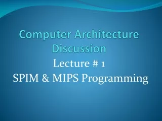 Computer Architecture Discussion