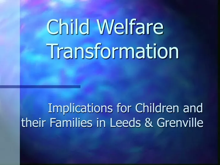 child welfare transformation