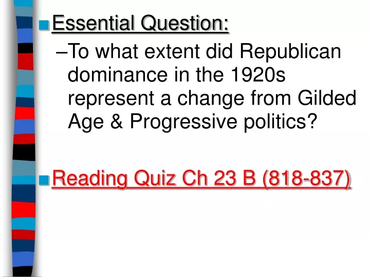 essential question to what extent did republican