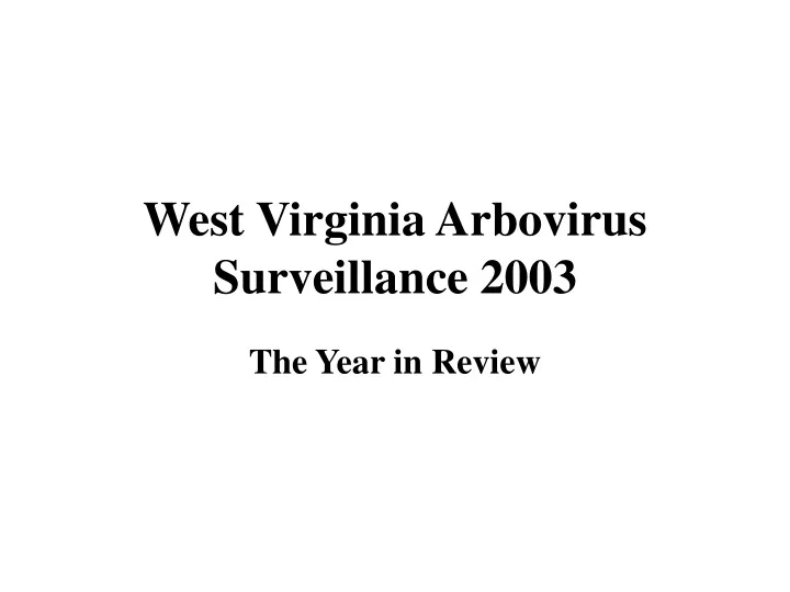 west virginia arbovirus surveillance 2003