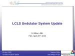 LCLS Undulator System Update