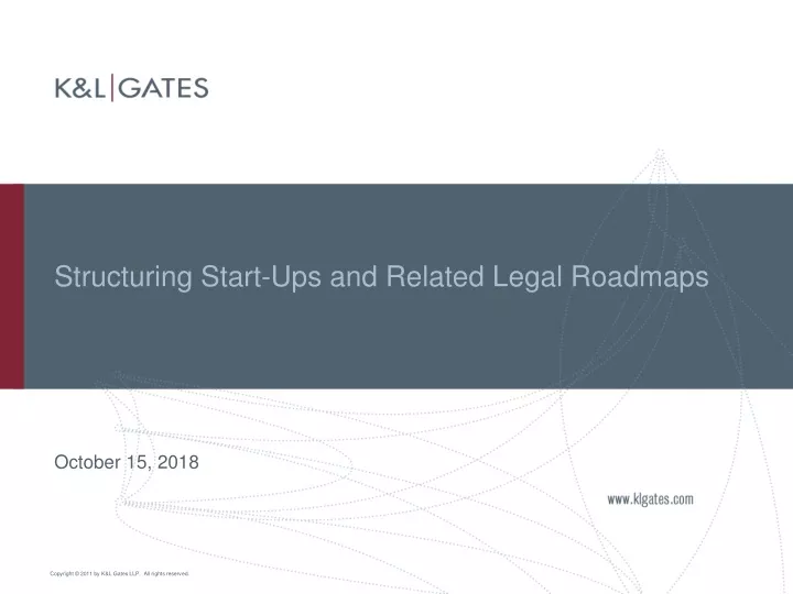 structuring start ups and related legal roadmaps