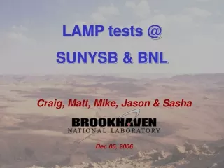 LAMP tests @  SUNYSB &amp; BNL