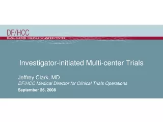 Investigator-initiated Multi-center Trials