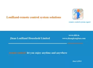 LonHand-remote control system solutions