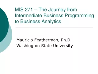 MIS 271 – The Journey from Intermediate Business Programming to Business Analytics