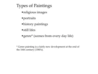 Types of Paintings religious images portraits history paintings still lifes