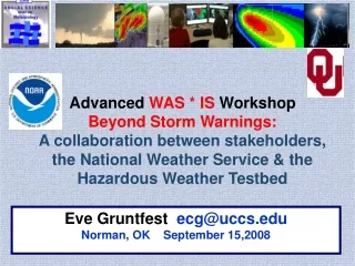 Eve Gruntfest   ecg@uccs Norman, OK    September 15,2008