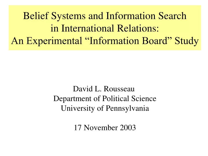 belief systems and information search