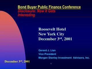Bond Buyer Public Finance Conference Disclosure: Now It Gets  Interesting
