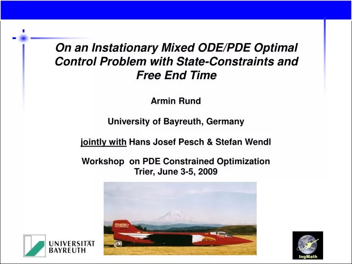 on an instationary mixed ode pde optimal control