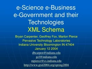 e-Science e-Business  e-Government and their Technologies XML Schema