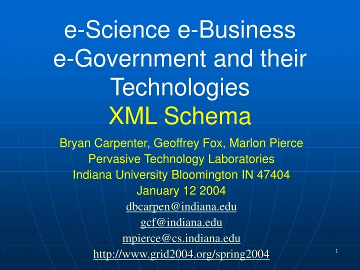e science e business e government and their technologies xml schema