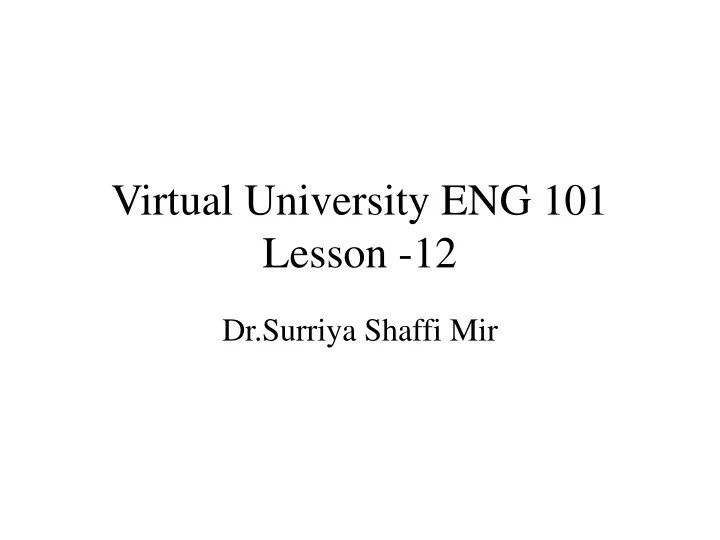 virtual university eng 101 lesson 12