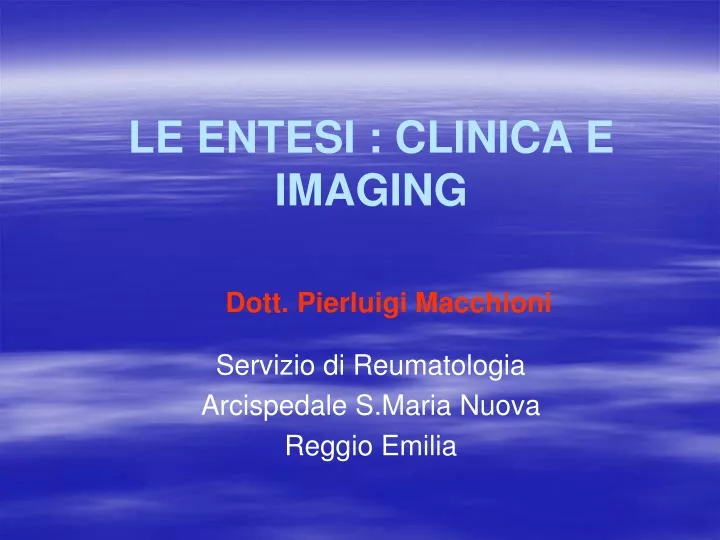 le entesi clinica e imaging