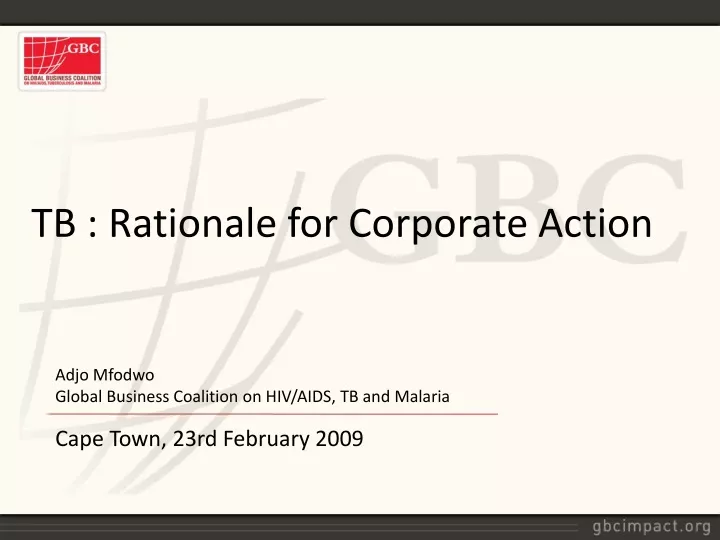 tb rationale for corporate action