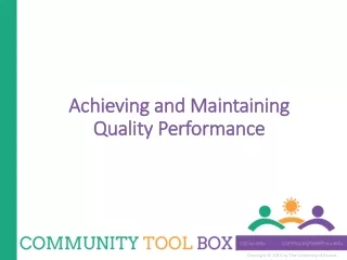 Achieving and Maintaining Quality Performance
