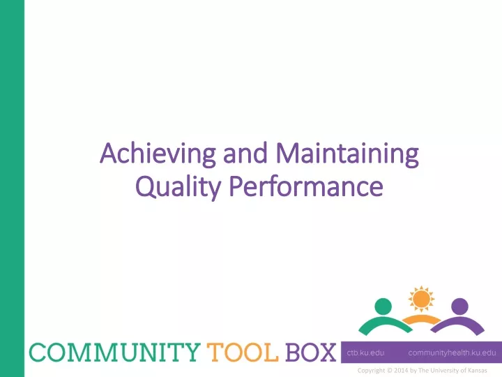 achieving and maintaining quality performance