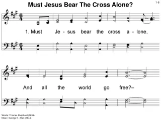 Must Jesus Bear The Cross Alone?