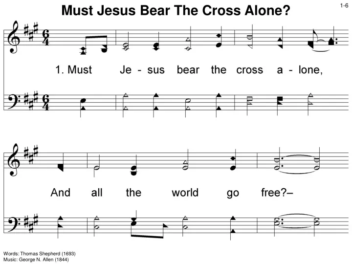 must jesus bear the cross alone