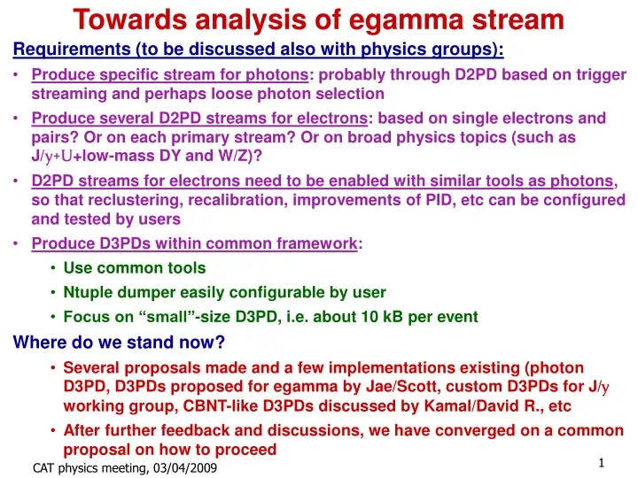 towards analysis of egamma stream